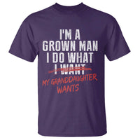 Girl Grandpa T Shirt Funny I Am A Grown Man I Do What My Granddaughter Wants