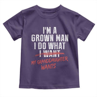 Girl Grandpa Toddler T Shirt Funny I Am A Grown Man I Do What My Granddaughter Wants