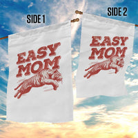 Easy Tiger Mom Garden Flag Vintage Boho Distressed Aesthetic Mother's Day Gifts