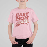 Easy Tiger Mom T Shirt For Kid Vintage Boho Distressed Aesthetic Mother's Day Gifts