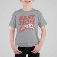 Easy Tiger Mom T Shirt For Kid Vintage Boho Distressed Aesthetic Mother's Day Gifts