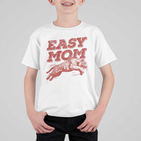 Easy Tiger Mom T Shirt For Kid Vintage Boho Distressed Aesthetic Mother's Day Gifts