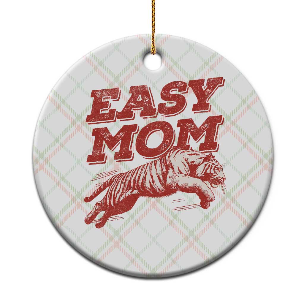 Easy Tiger Mom Ceramic Ornament Vintage Boho Distressed Aesthetic Mother's Day Gifts