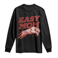 Easy Tiger Mom Long Sleeve Shirt Vintage Boho Distressed Aesthetic Mother's Day Gifts