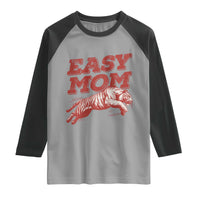 Easy Tiger Mom Raglan Shirt Vintage Boho Distressed Aesthetic Mother's Day Gifts