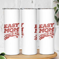 Easy Tiger Mom Skinny Tumbler Vintage Boho Distressed Aesthetic Mother's Day Gifts
