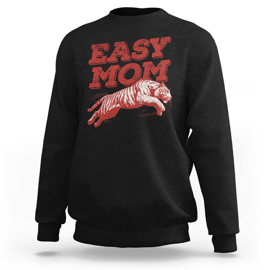 Easy Tiger Mom Sweatshirt Vintage Boho Distressed Aesthetic Mother's Day Gifts
