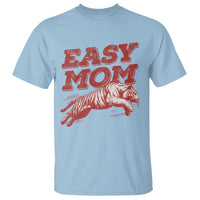 Easy Tiger Mom T Shirt Vintage Boho Distressed Aesthetic Mother's Day Gifts