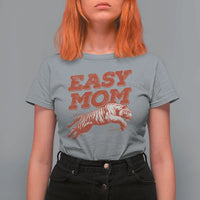 Easy Tiger Mom T Shirt For Women Vintage Boho Distressed Aesthetic Mother's Day Gifts