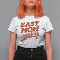 Easy Tiger Mom T Shirt For Women Vintage Boho Distressed Aesthetic Mother's Day Gifts