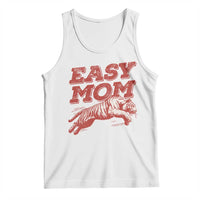 Easy Tiger Mom Tank Top Vintage Boho Distressed Aesthetic Mother's Day Gifts