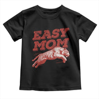 Easy Tiger Mom Toddler T Shirt Vintage Boho Distressed Aesthetic Mother's Day Gifts