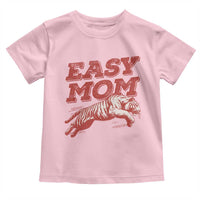 Easy Tiger Mom Toddler T Shirt Vintage Boho Distressed Aesthetic Mother's Day Gifts