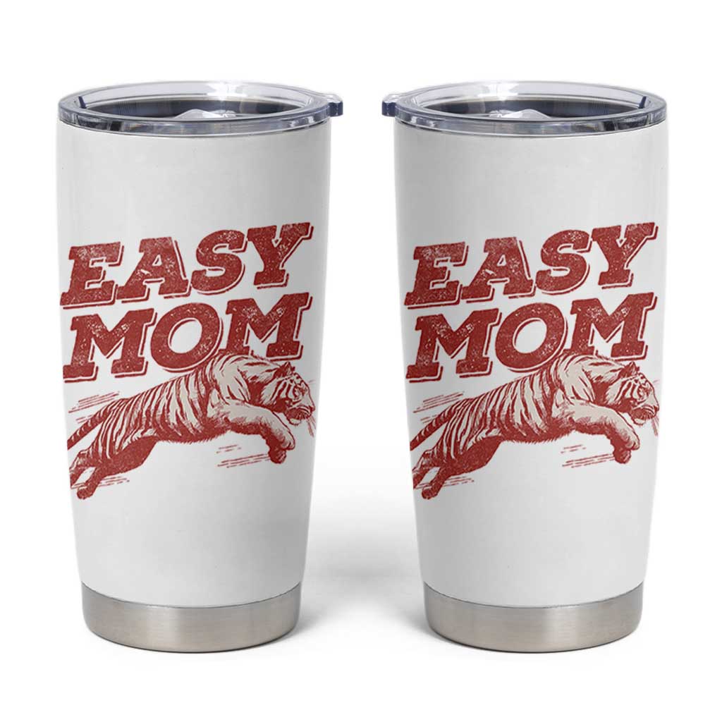 Easy Tiger Mom Tumbler Cup Vintage Boho Distressed Aesthetic Mother's Day Gifts
