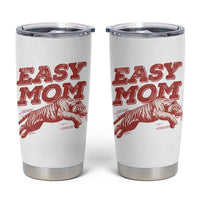 Easy Tiger Mom Tumbler Cup Vintage Boho Distressed Aesthetic Mother's Day Gifts