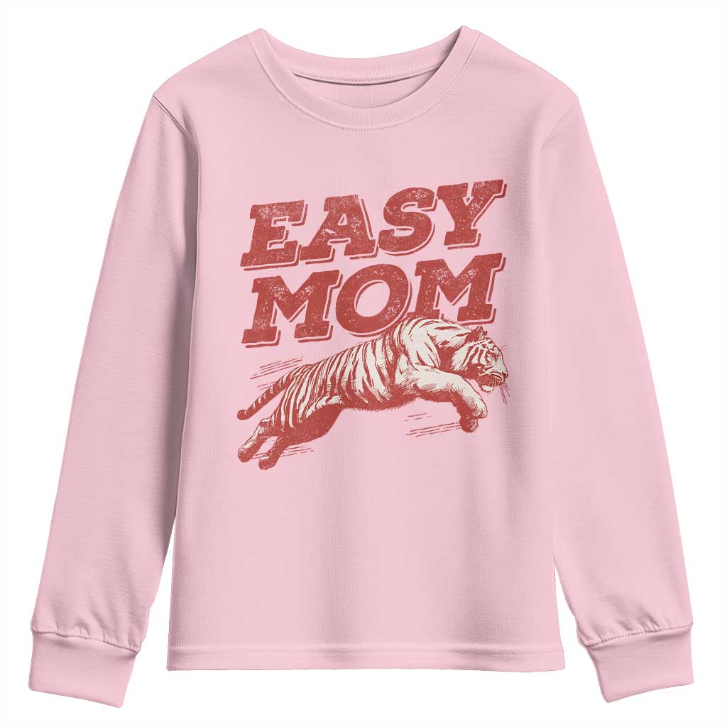 Easy Tiger Mom Youth Sweatshirt Vintage Boho Distressed Aesthetic Mother's Day Gifts
