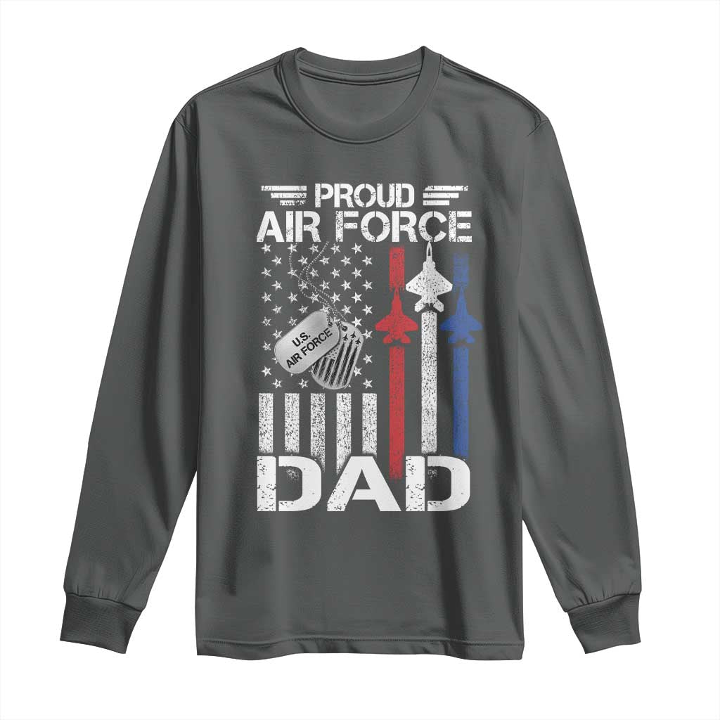 Proud Air Force Dad Long Sleeve Shirt Military Army Father Vintage American Flag