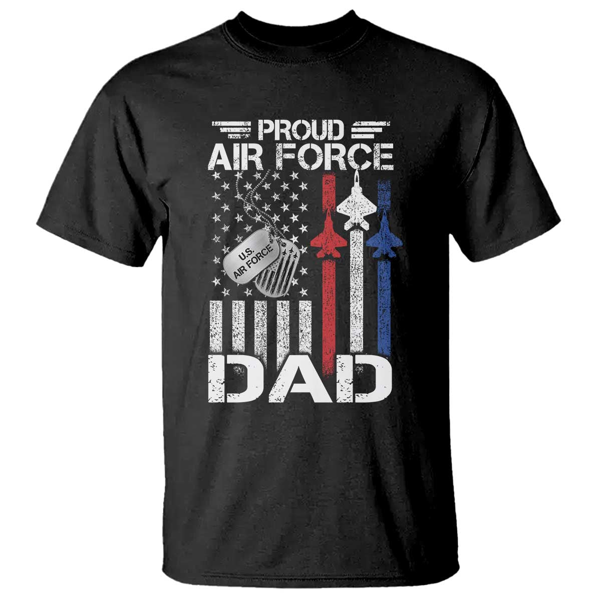 Proud Air Force Dad T Shirt Military Army Father Vintage American Flag