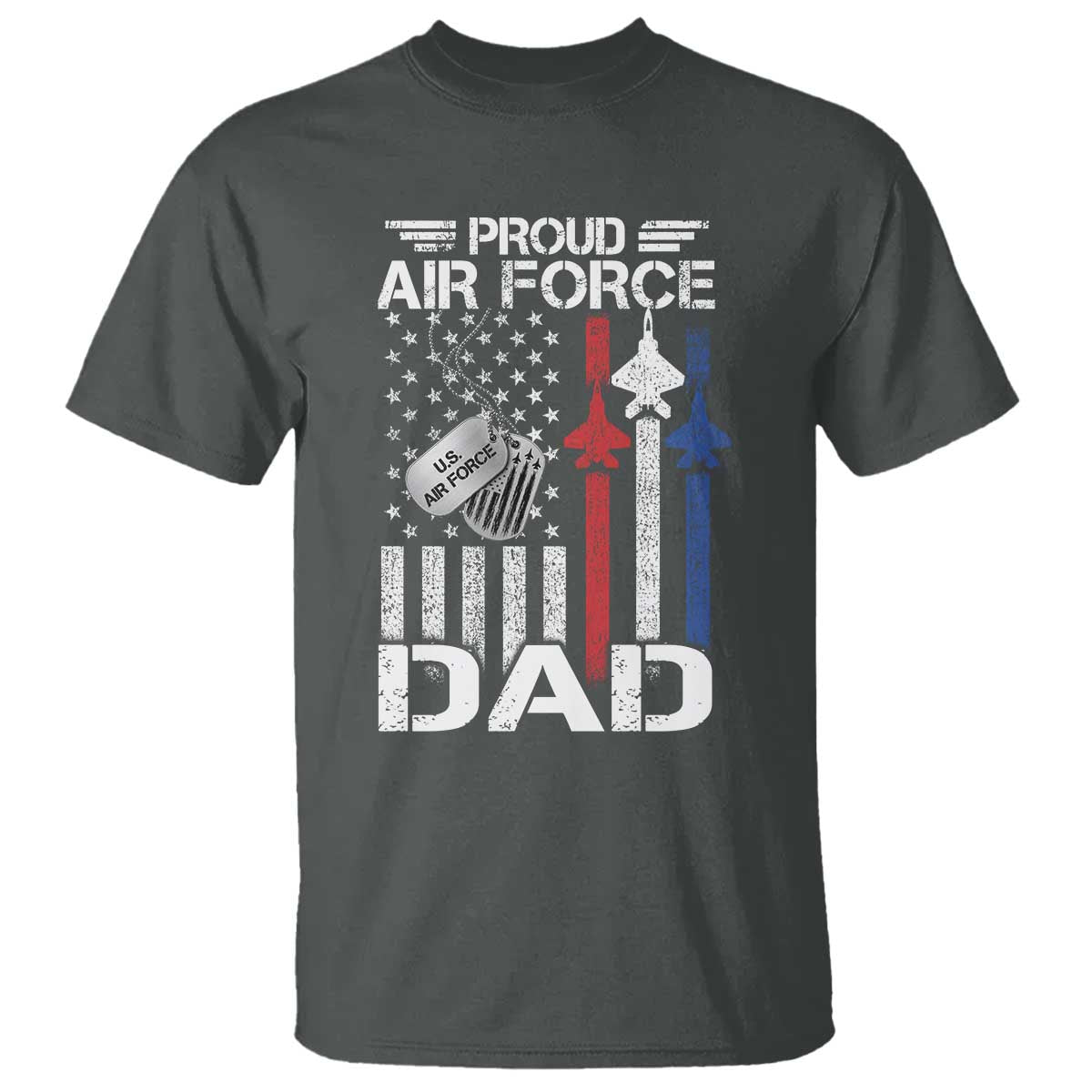 Proud Air Force Dad T Shirt Military Army Father Vintage American Flag