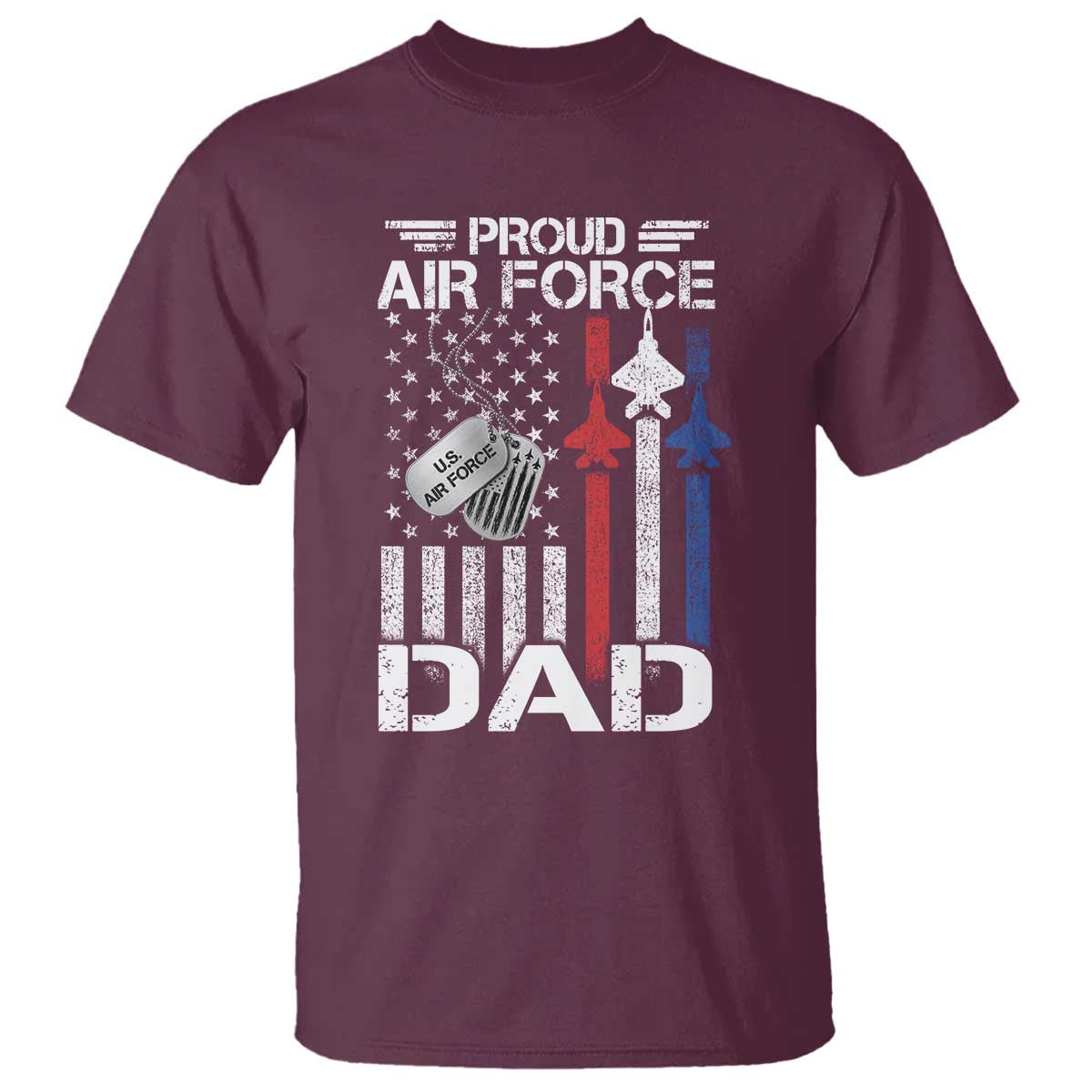 Proud Air Force Dad T Shirt Military Army Father Vintage American Flag