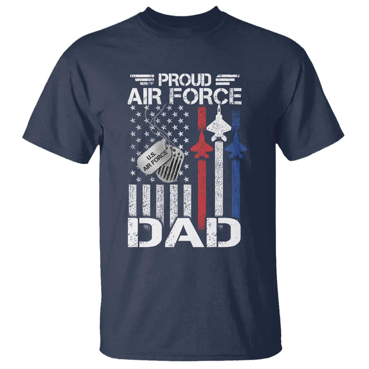 Proud Air Force Dad T Shirt Military Army Father Vintage American Flag