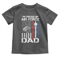 Proud Air Force Dad Toddler T Shirt Military Army Father Vintage American Flag