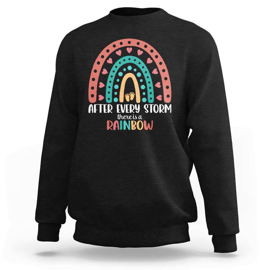 After Every Storm There Is A Rainbow Sweatshirt Pregnancy Announcement