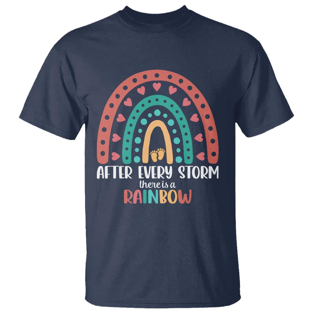 After Every Storm There Is A Rainbow T Shirt Pregnancy Announcement