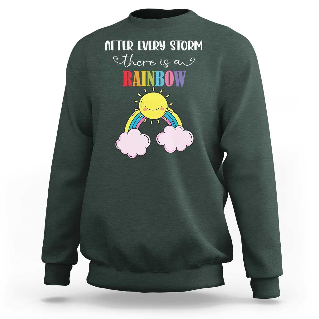 After Every Storm There Is A Rainbow Sweatshirt Sentimental Pregnancy Announcement