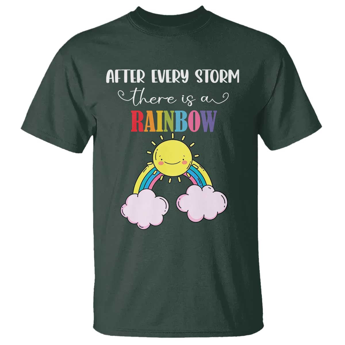 After Every Storm There Is A Rainbow T Shirt Sentimental Pregnancy Announcement