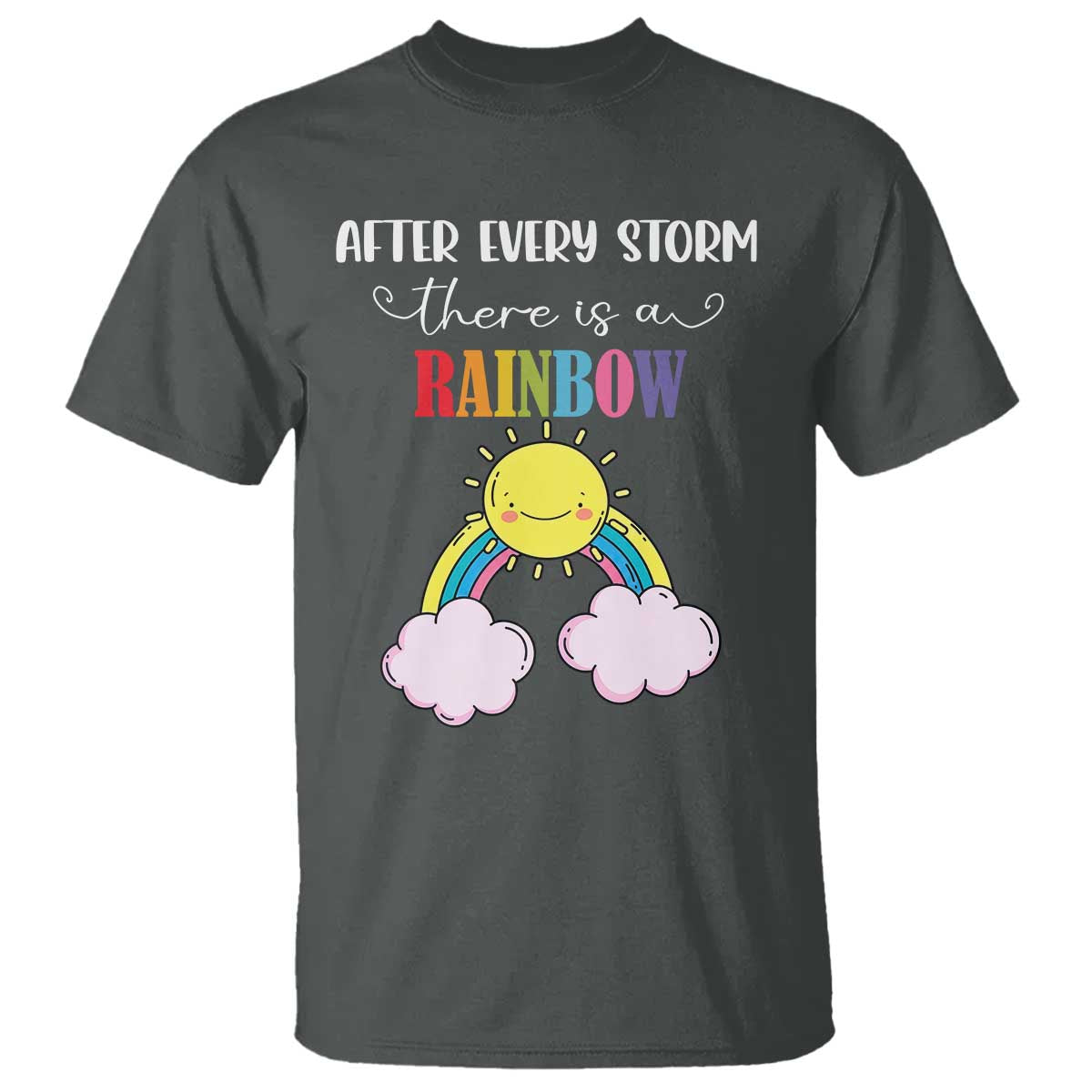 After Every Storm There Is A Rainbow T Shirt Sentimental Pregnancy Announcement