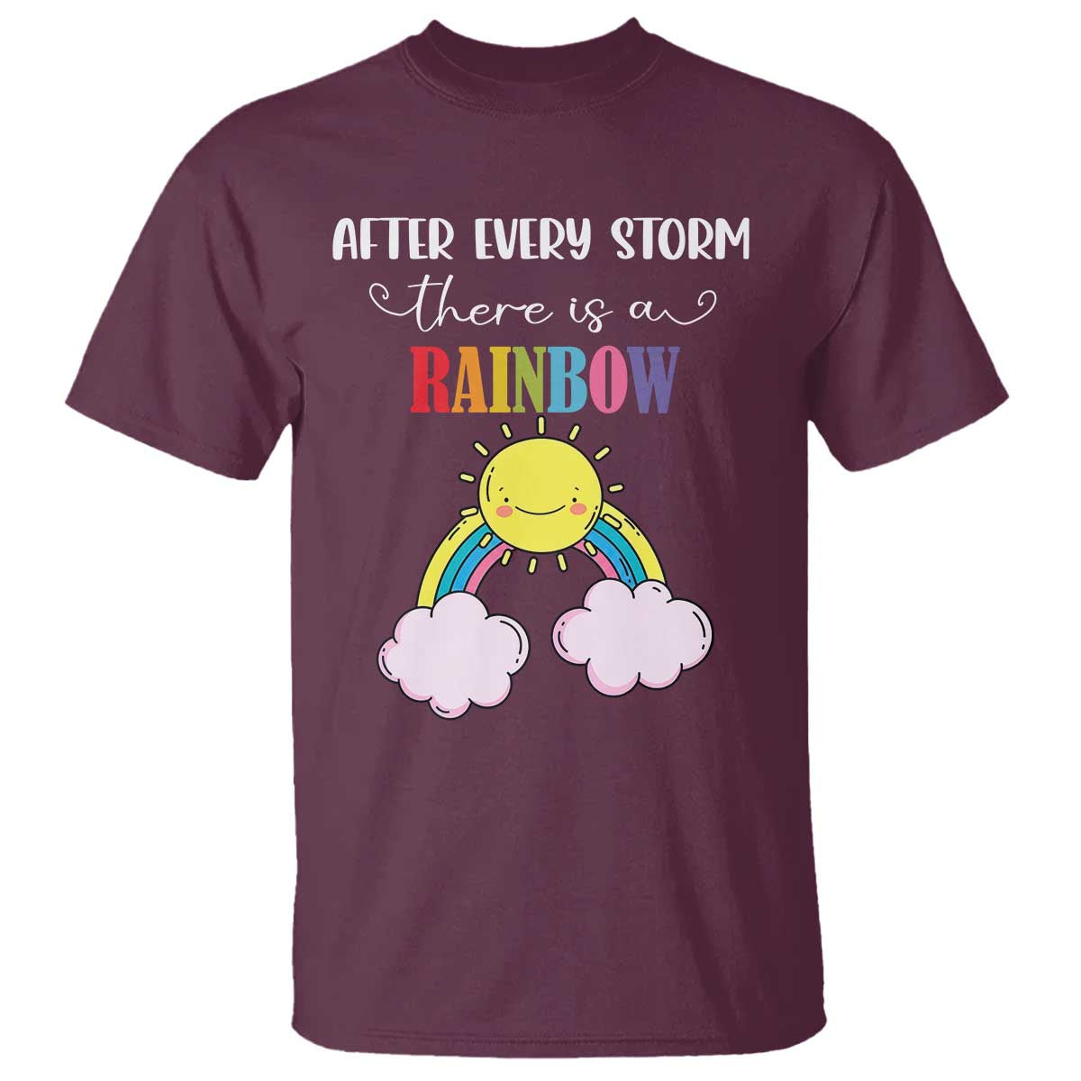 After Every Storm There Is A Rainbow T Shirt Sentimental Pregnancy Announcement