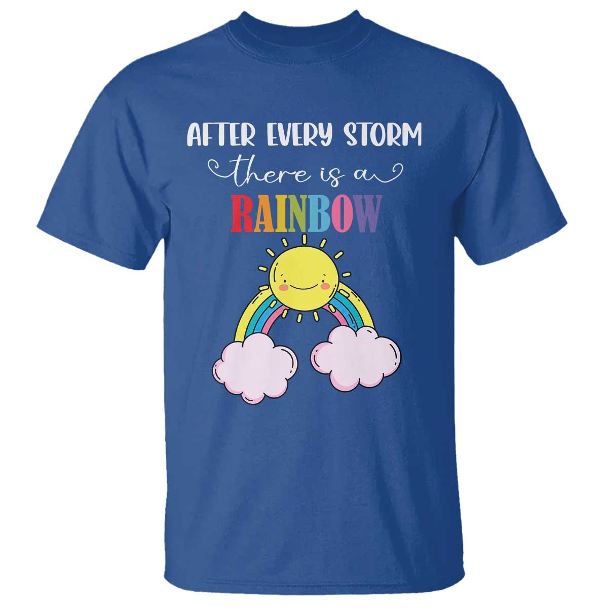 After Every Storm There Is A Rainbow T Shirt Sentimental Pregnancy Announcement