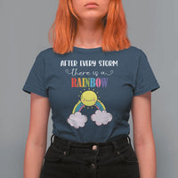 After Every Storm There Is A Rainbow T Shirt For Women Sentimental Pregnancy Announcement