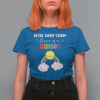 After Every Storm There Is A Rainbow T Shirt For Women Sentimental Pregnancy Announcement