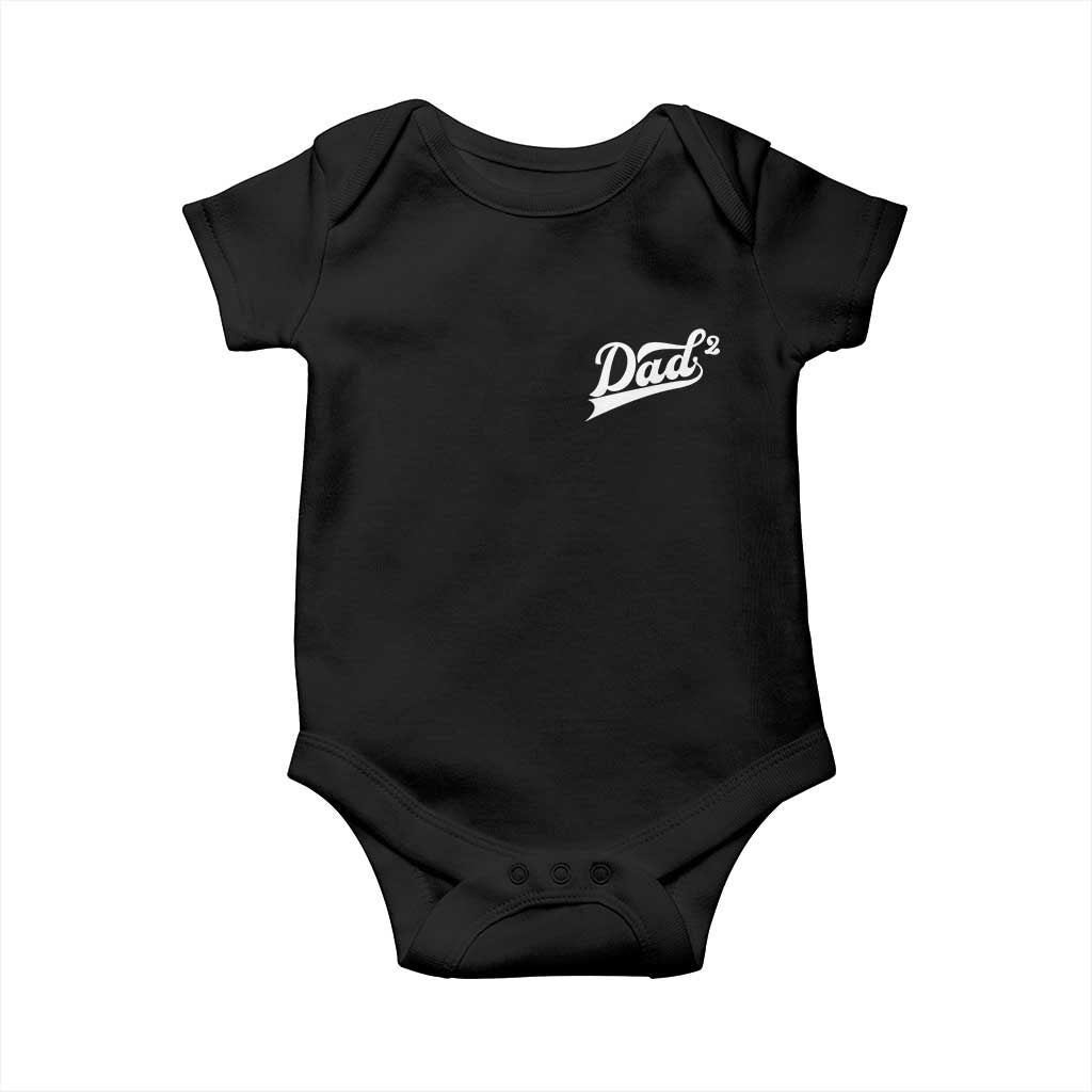 Dad Of Two Baby Onesie Funny Daddy Squared Promoted for The Second Time