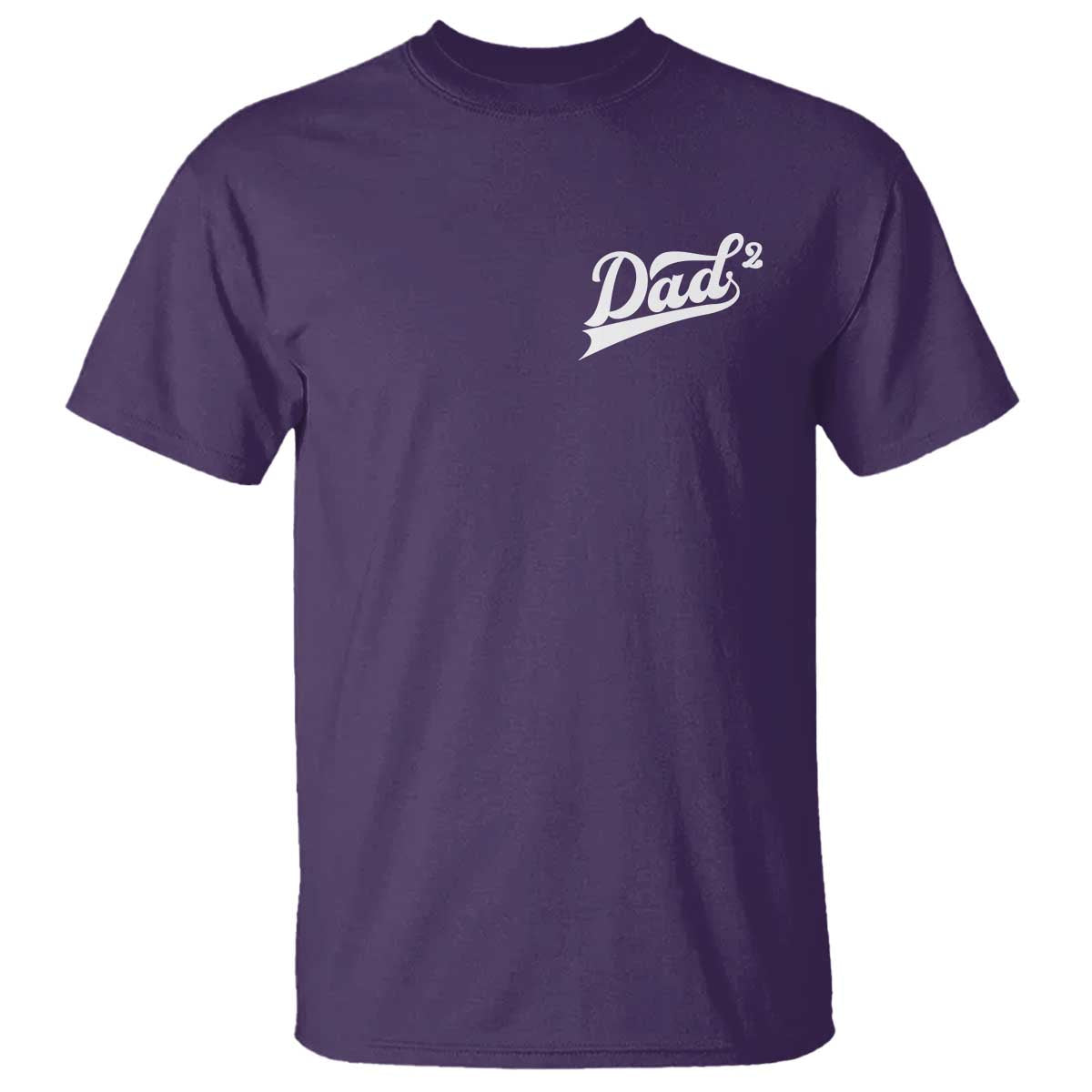 Dad Of Two T Shirt Funny Daddy Squared Promoted for The Second Time