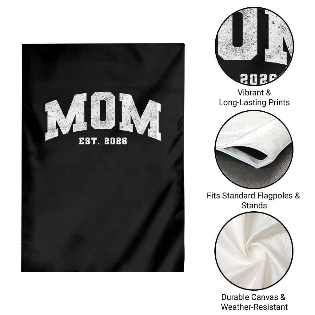 Mom Est 2026 Garden Flag Promoted To Mommy Mother's Day