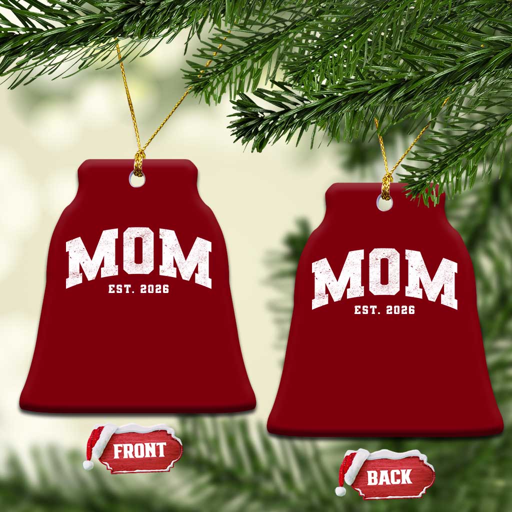Mom Est 2026 Ceramic Ornament Promoted To Mommy Mother's Day