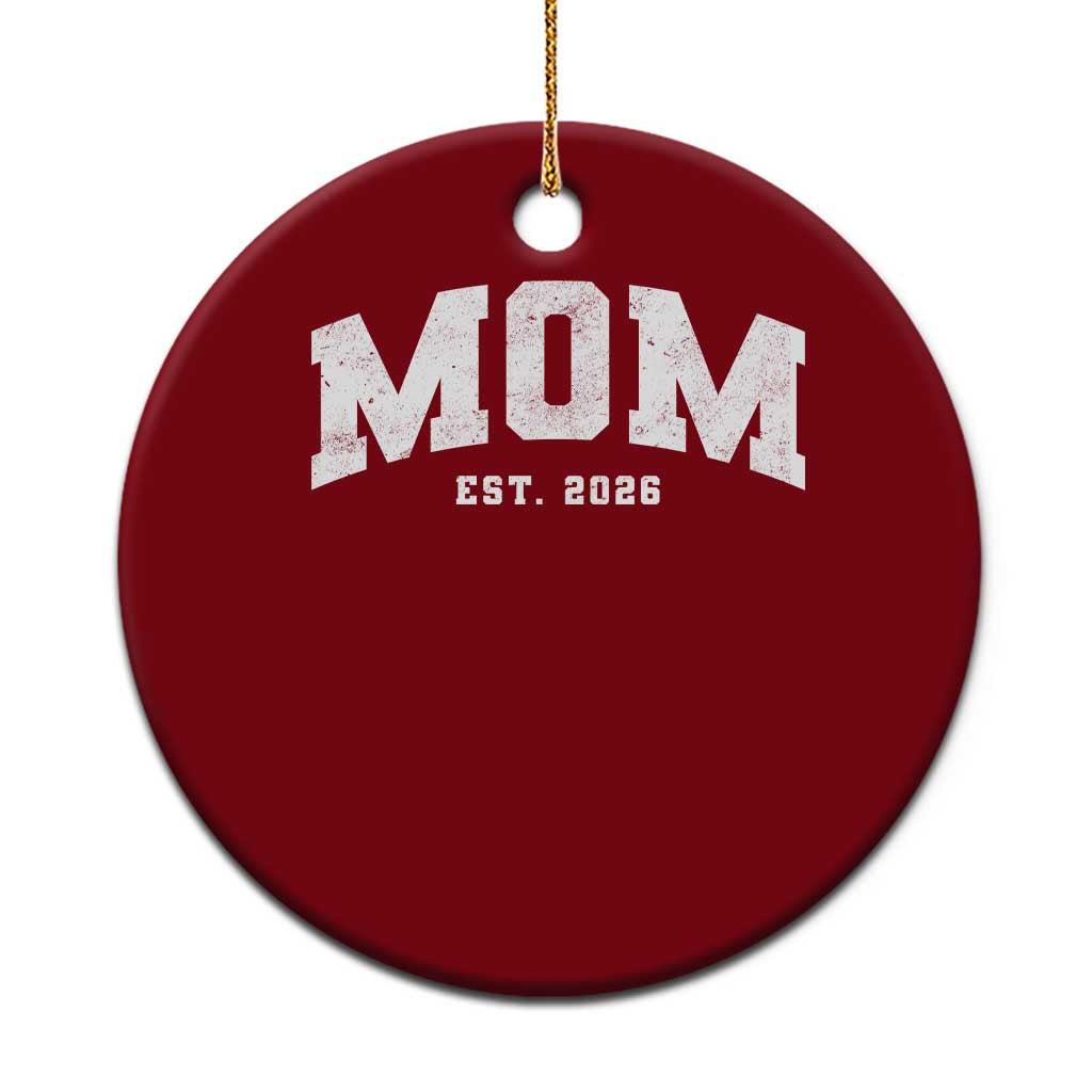 Mom Est 2026 Ceramic Ornament Promoted To Mommy Mother's Day