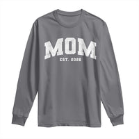 Mom Est 2026 Long Sleeve Shirt Promoted To Mommy Mother's Day
