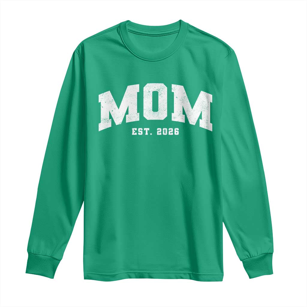 Mom Est 2026 Long Sleeve Shirt Promoted To Mommy Mother's Day