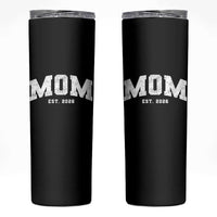 Mom Est 2026 Skinny Tumbler Promoted To Mommy Mother's Day