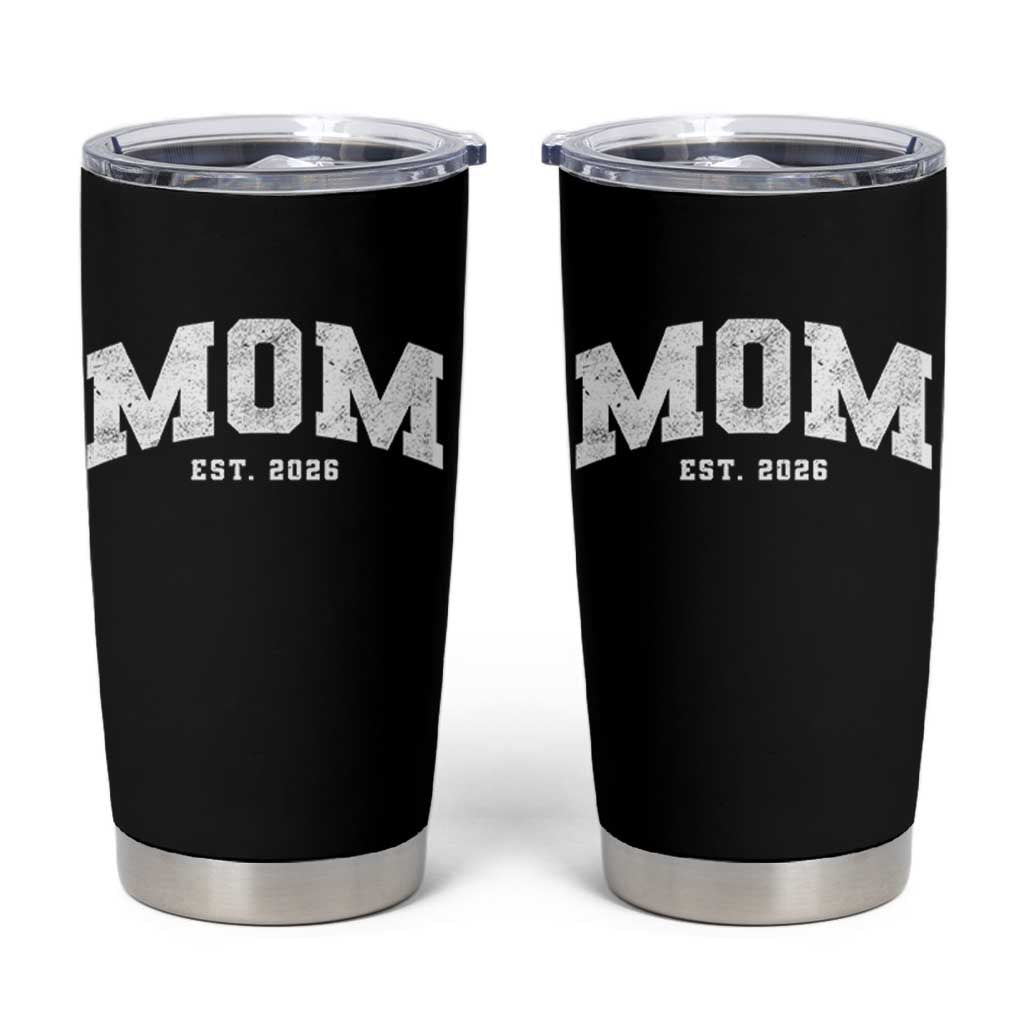 Mom Est 2026 Tumbler Cup Promoted To Mommy Mother's Day
