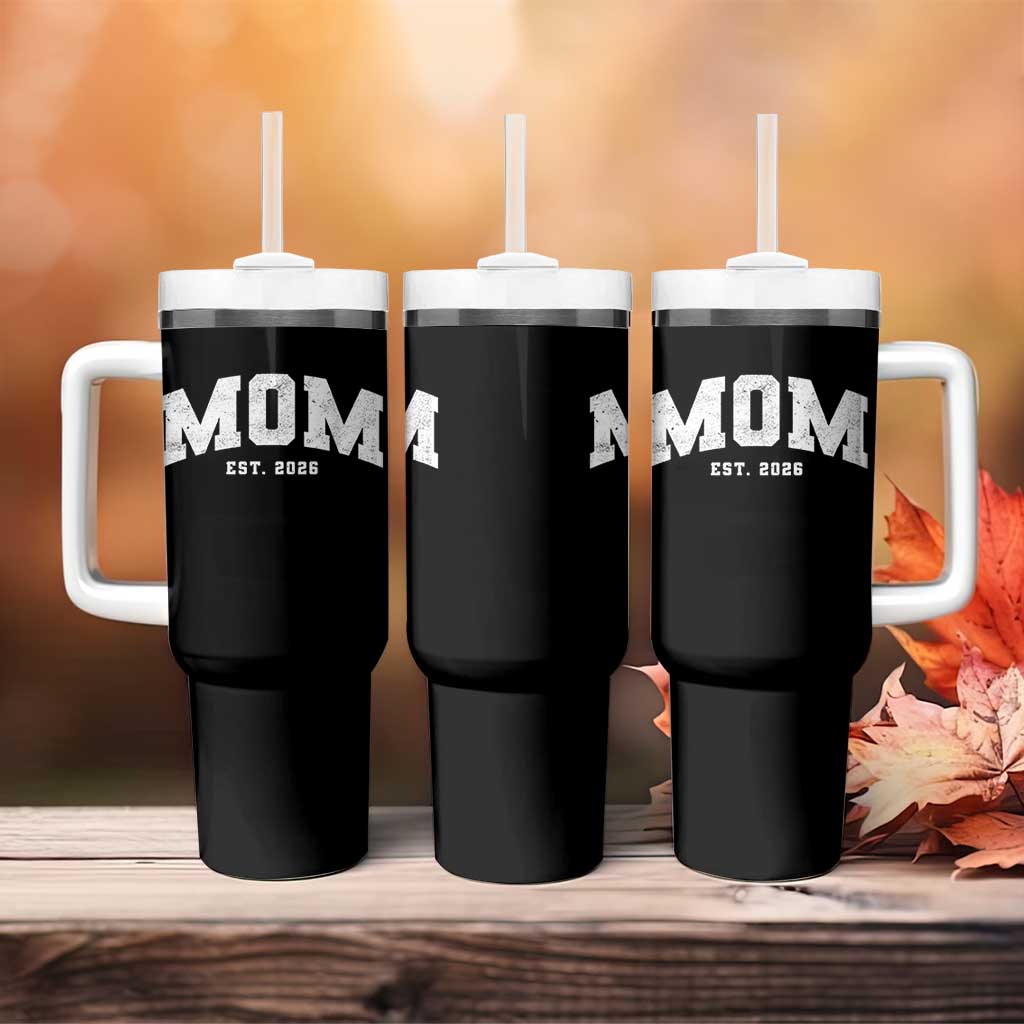 Mom Est 2026 Tumbler With Handle Promoted To Mommy Mother's Day