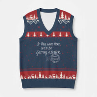 If Paul Were Here We'd Be Getting A Letter V-Neck Knit Sweater Vest Christian Humor