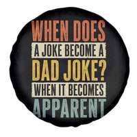 Dad Joke Puns Spare Tire Cover When Does A Joke Become A Dad Joke When It Becomes Apparent