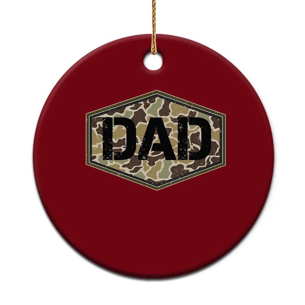Dad Retro Old Camo Hunting Daddy Fathers Day Ceramic Ornament Dad Retro Old Camo Hunting Daddy Fathers Day
