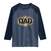 Dad Retro Old Camo Hunting Daddy Fathers Day Raglan Shirt Dad Retro Old Camo Hunting Daddy Fathers Day