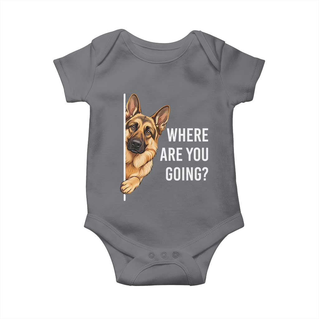 Where are You Going Funny German Shepherd Dog Baby Onesie